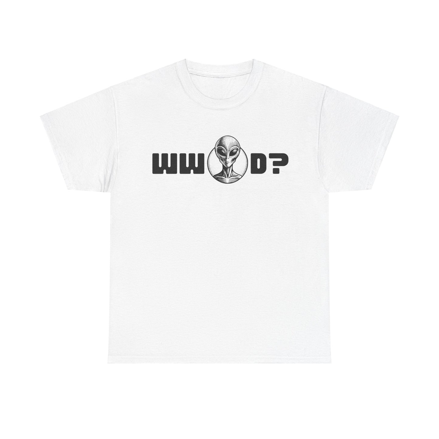 What Would Alien Do? Tee