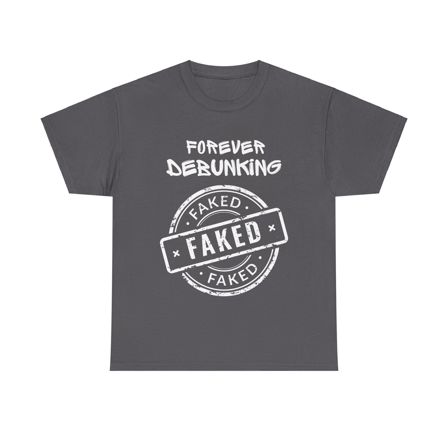 Forever Debunking Tee