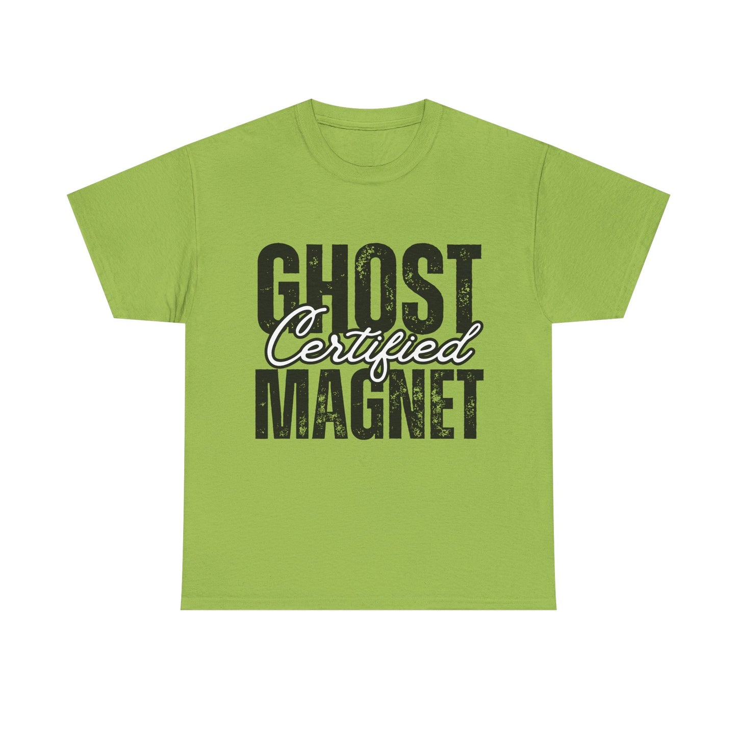 Certified Ghost Magnet (Black Text) Unisex Tee