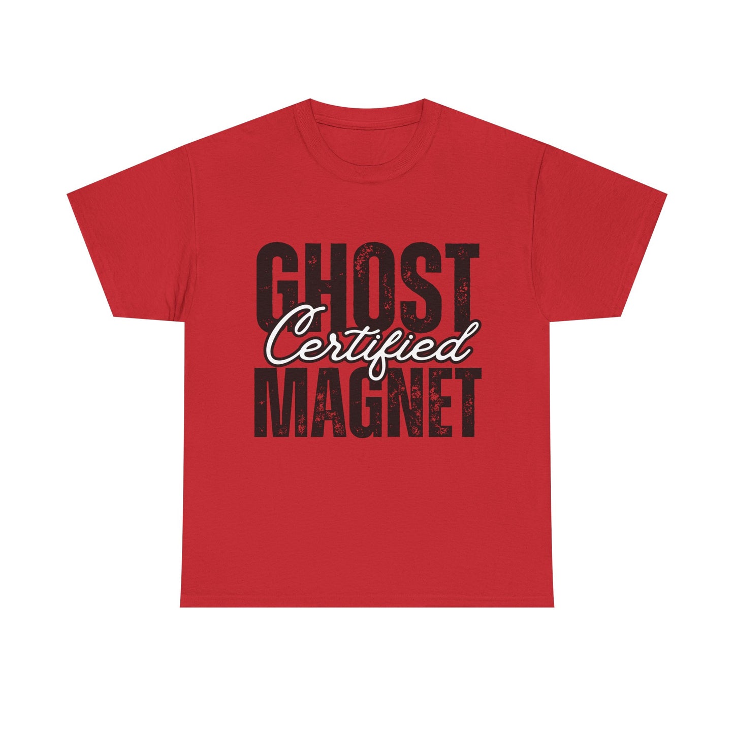Certified Ghost Magnet (Black Text) Unisex Tee