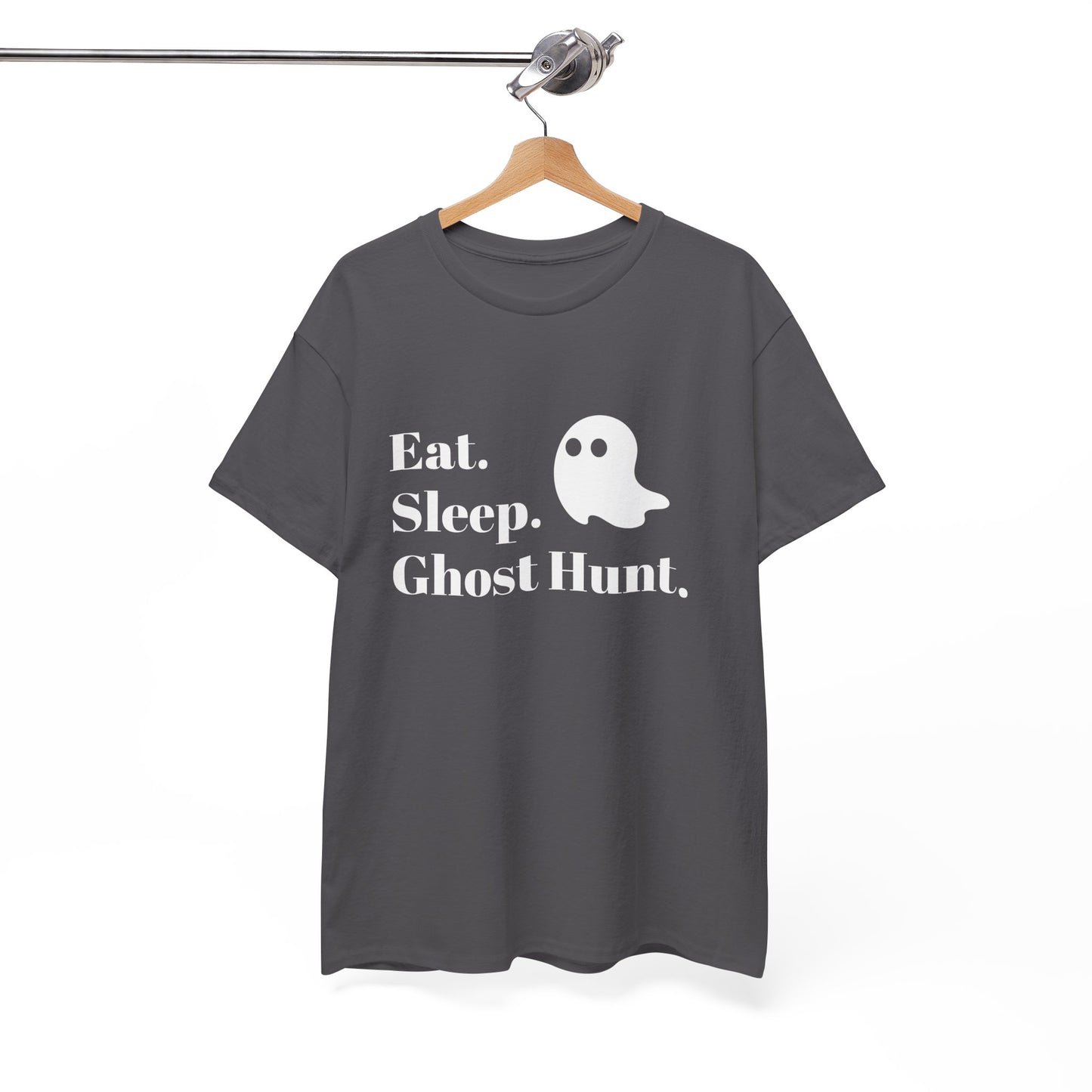 Eat. Sleep. Ghost Hunt. Tee