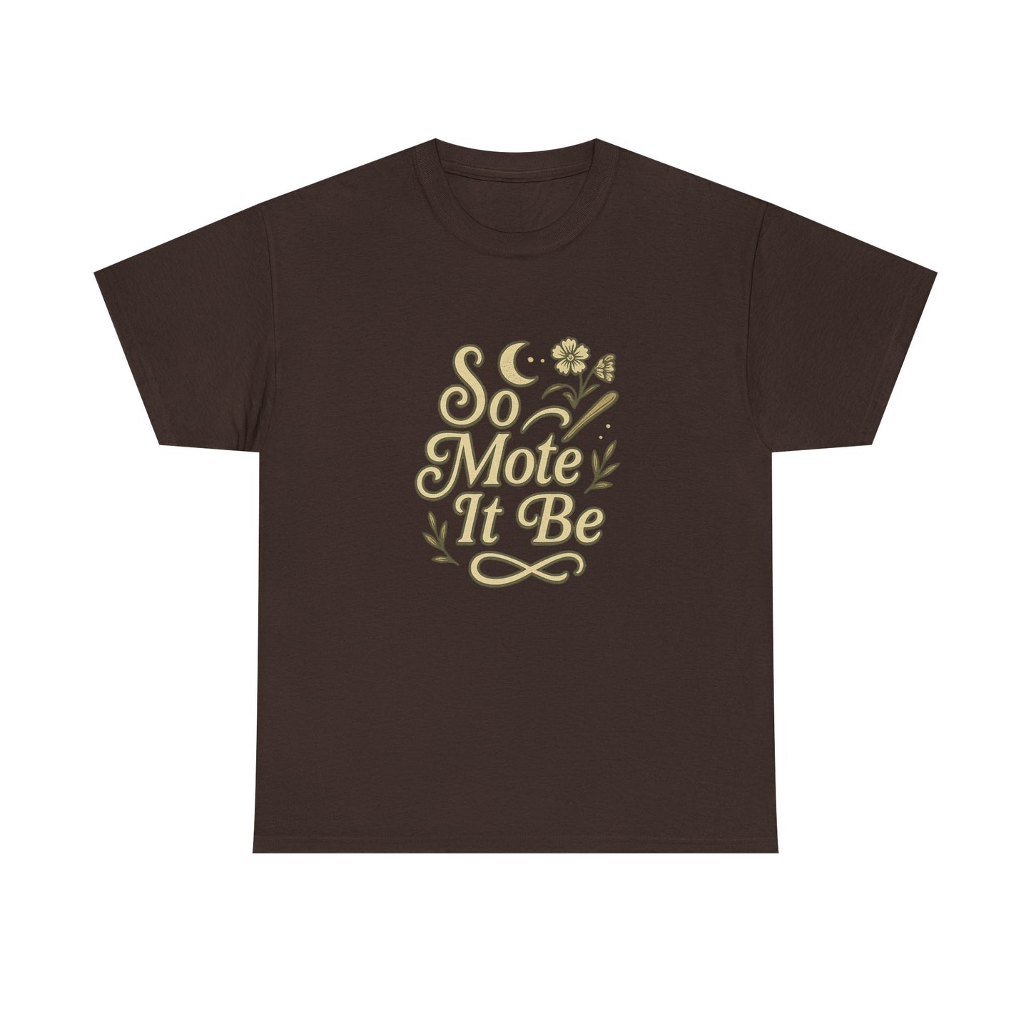 So Mote It Be Tee