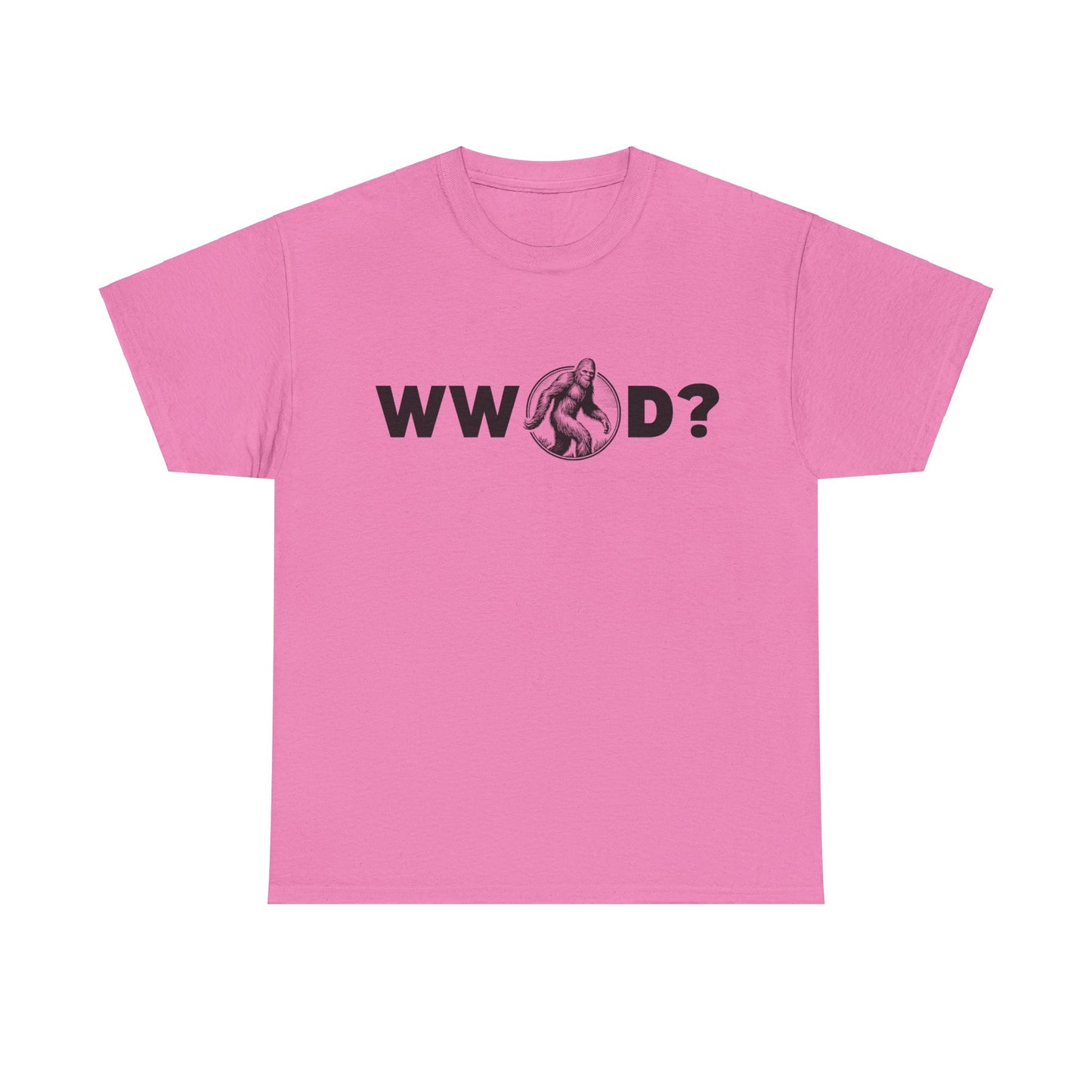 What Would Bigfoot Do? Tee