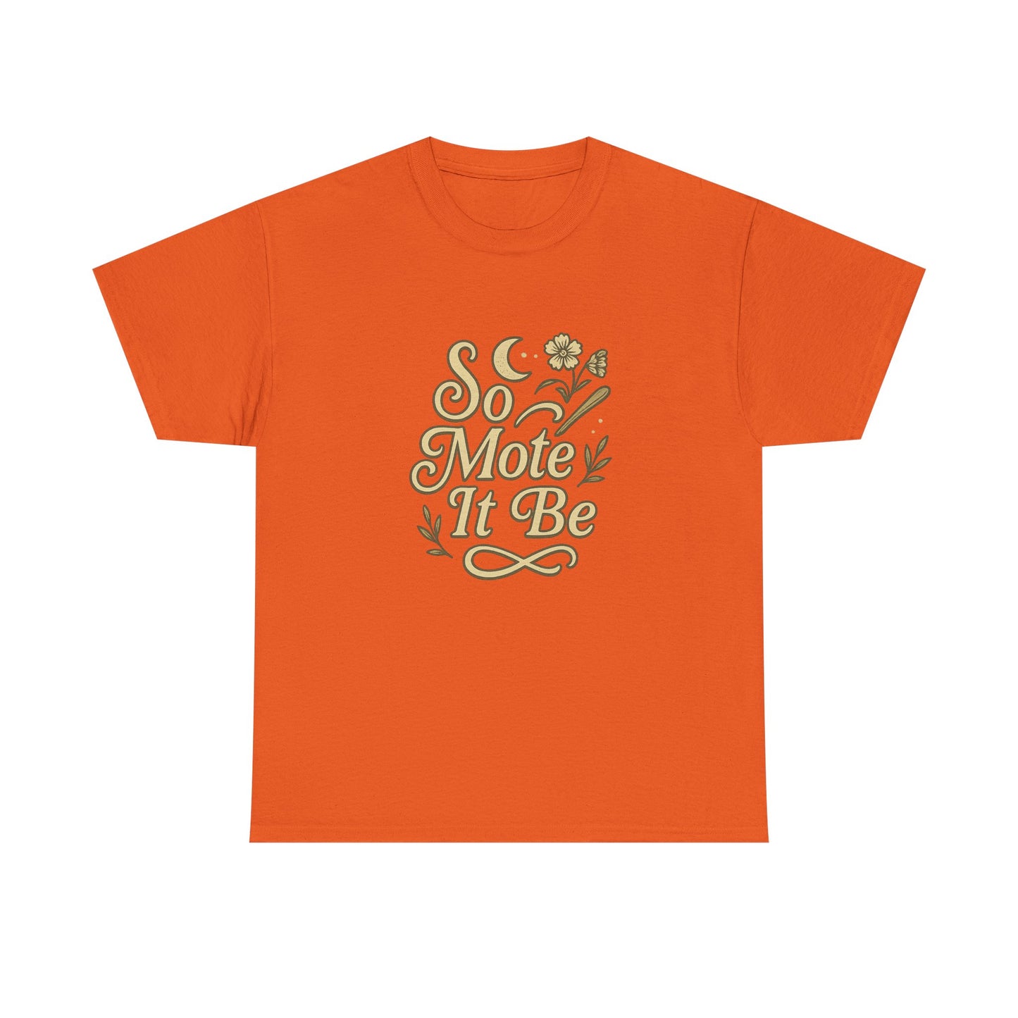 So Mote It Be Tee