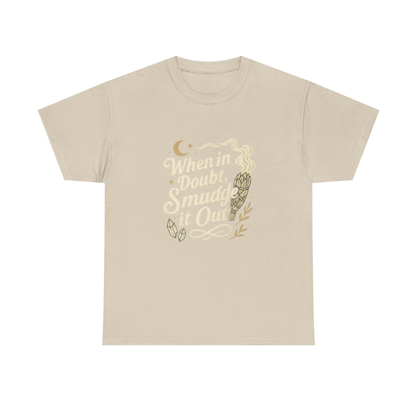 When in Doubt, Smudge It Out Tee