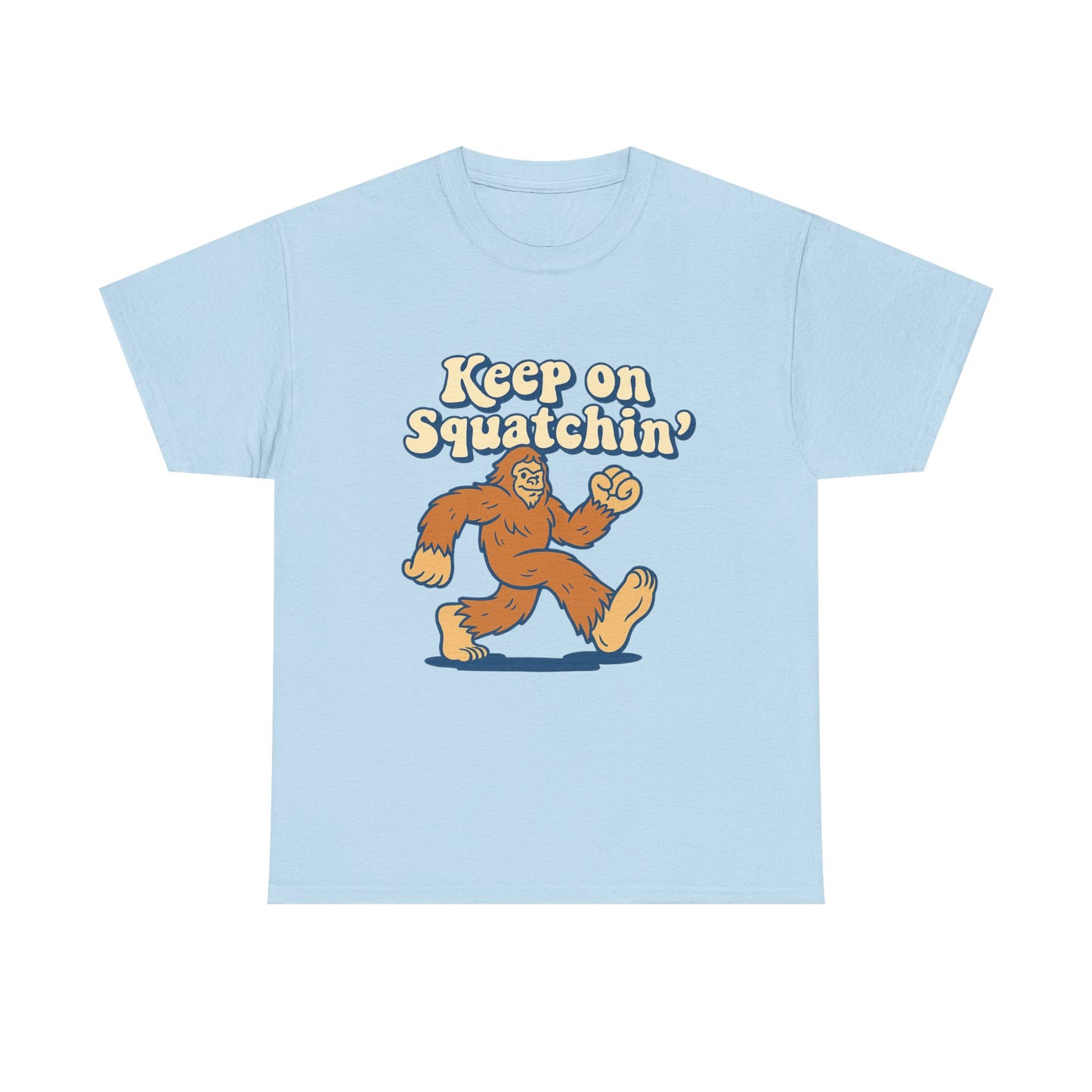 Keep on Squatchin’ Tee – Funny Bigfoot Retro Cryptid T-Shirt