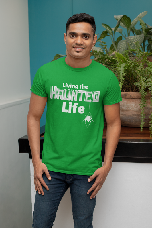 Haunted Life (White Text) Unisex Tee